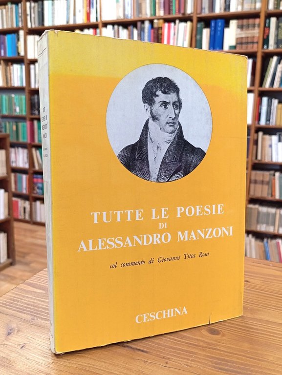 Tutte le poesie di Alessandro Manzoni