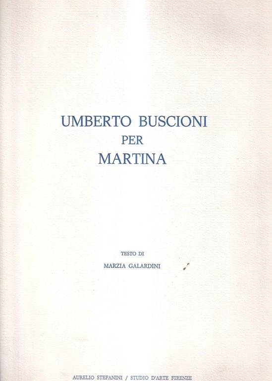 Umberto Buscioni per Martina