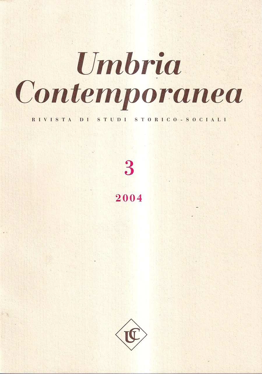 Umbria Contemporanea. Rivista di Studi Storico-sociali, n. 3, 2004