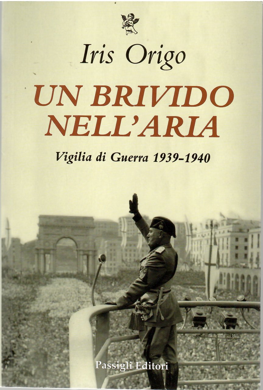 Un Brivido nell'aria. Vigilia Di Guerra 1939-1940