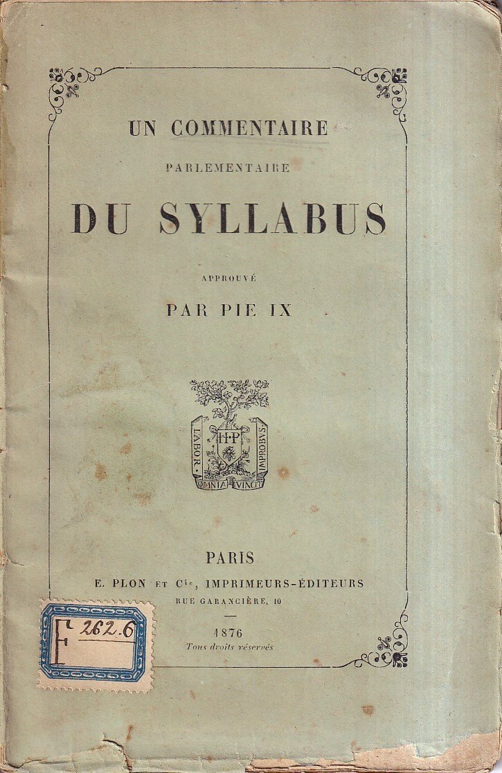 Un commentaire parlementaire du Syllabus approuvé par Pie IX