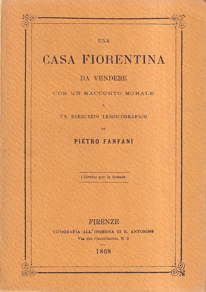 Una Casa Fiorentina Da Vendere Con Un Racconto Morale e …
