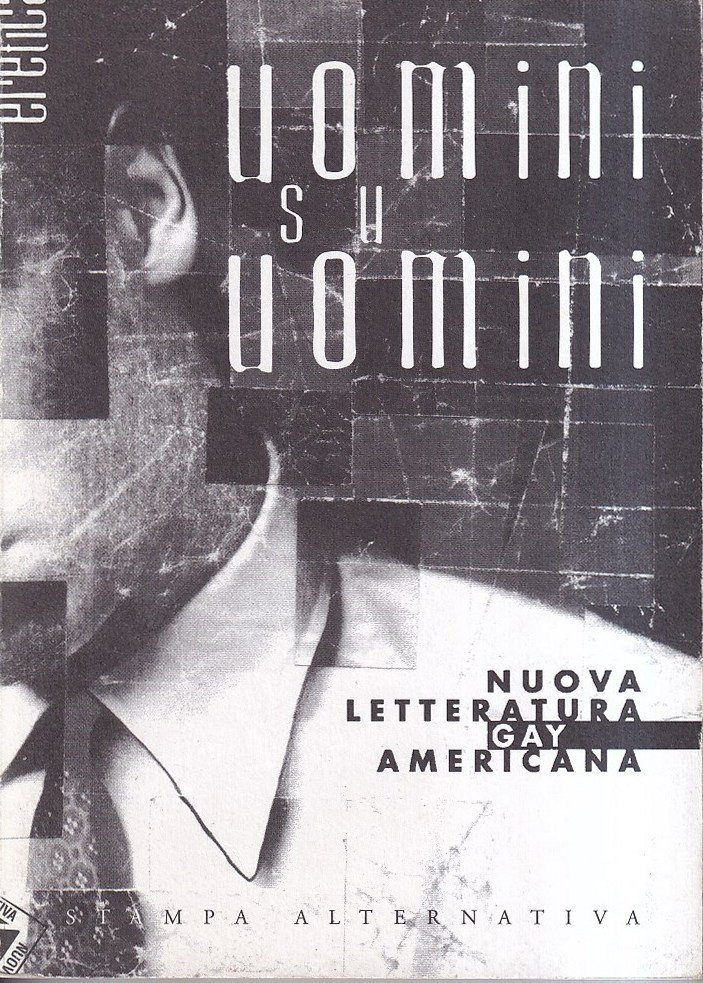 Uomini su uomini. Nuova letteratura gay americana