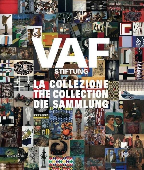 VAF Stiftung. La Collezione / The Collection / Die Sammlung. …
