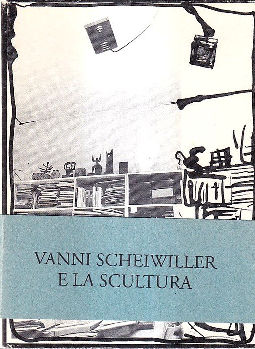 Vanni Scheiwiller e La Scultura