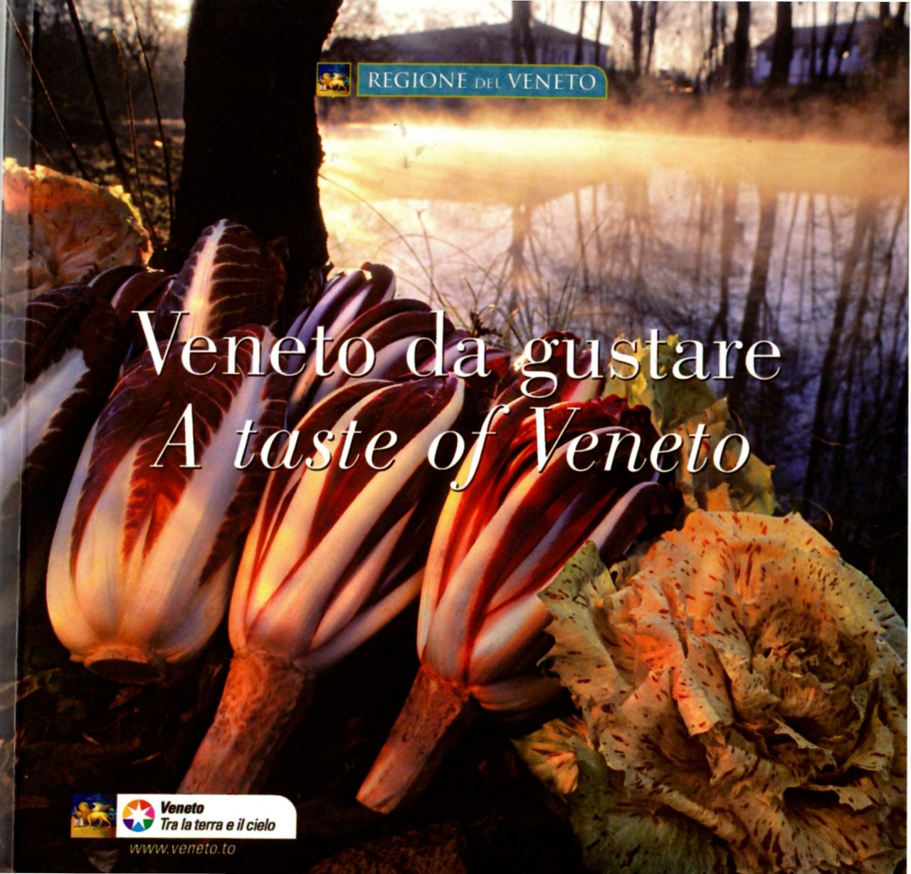 Veneto da gustare - A taste of Veneto