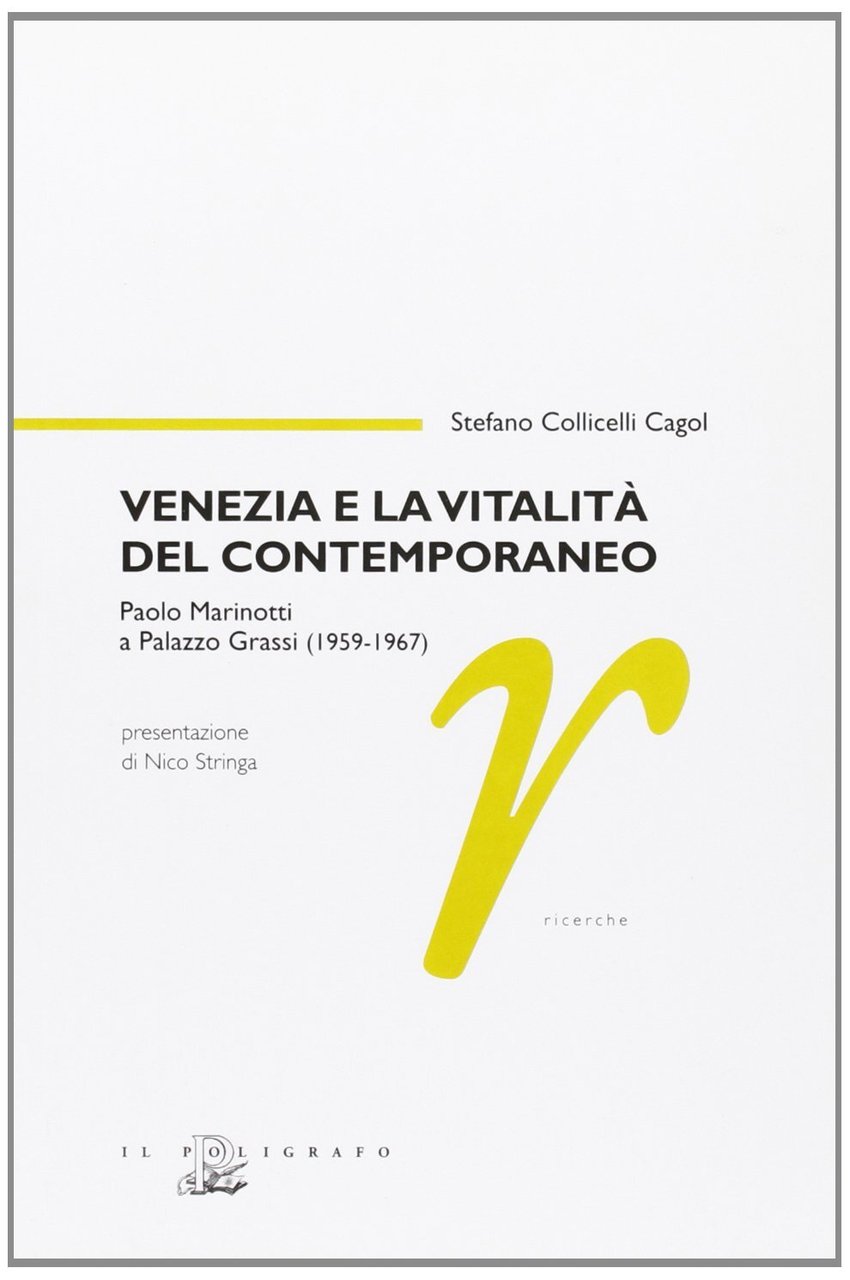 Venezia e la vitalità del contemporaneo. Paolo Marinotti a Palazzo …