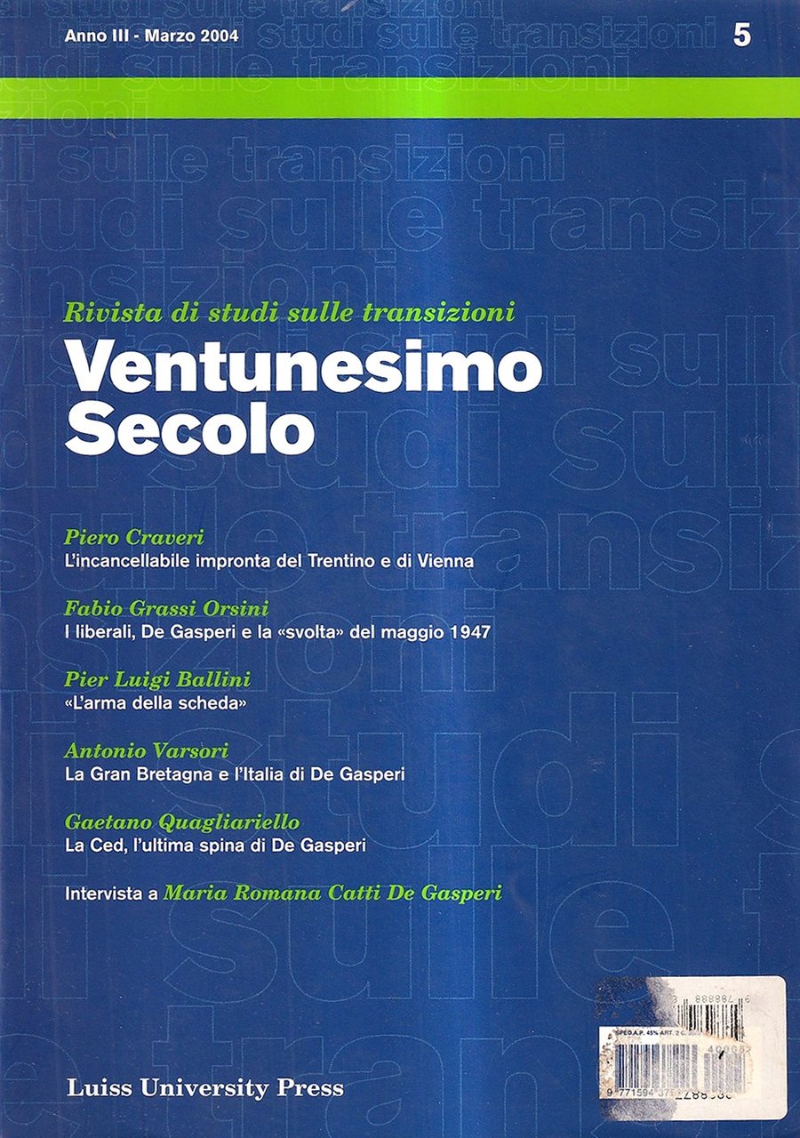 Ventunesimo Secolo. Rivista di studi sulle transizioni - anno III, …