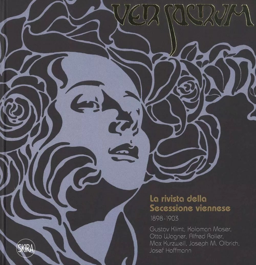 Ver Sacrum. La rivista della Secessione viennese 1898-1903. Gustav Klimt, …