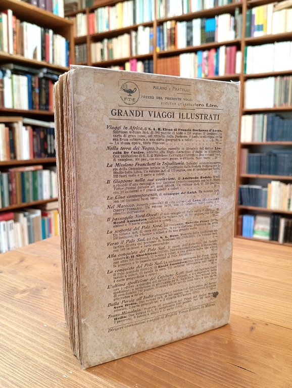 Verso la cuna del mondo. Lettere dall'India (1912 -1913)