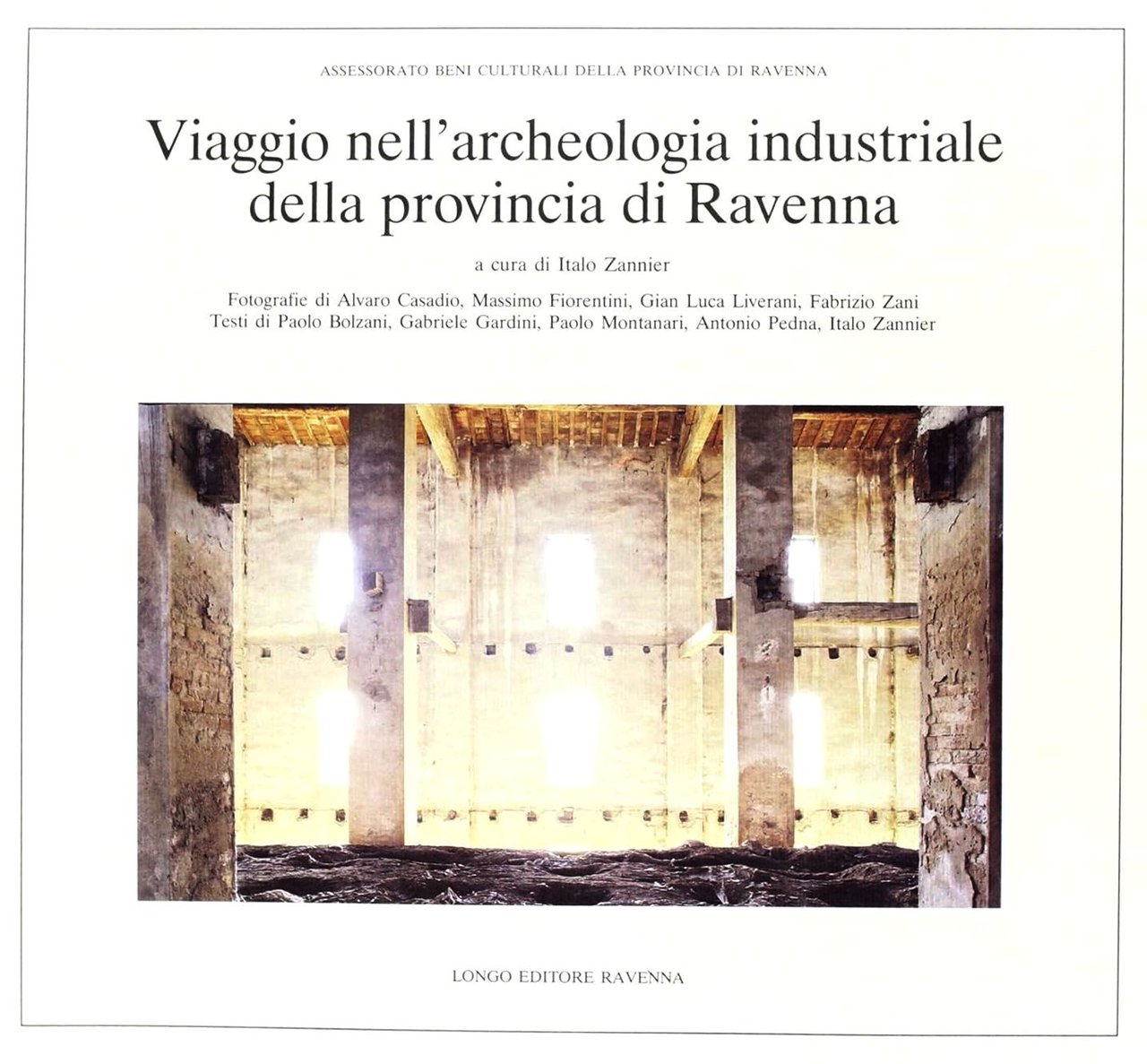 Viaggio nell'archeologia industriale della provincia di Ravenna