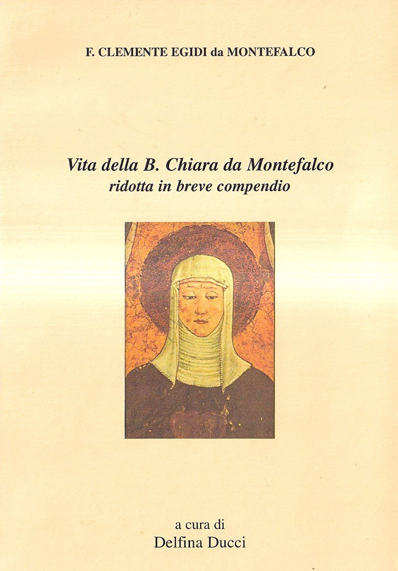 Vita della B. Chiara da Montefalco ridotta in breve compendio