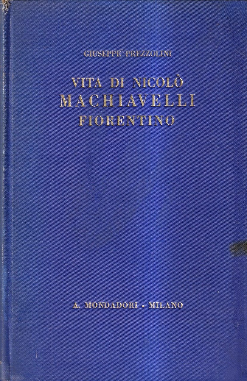 Vita di Nicolò Machiavelli fiorentino