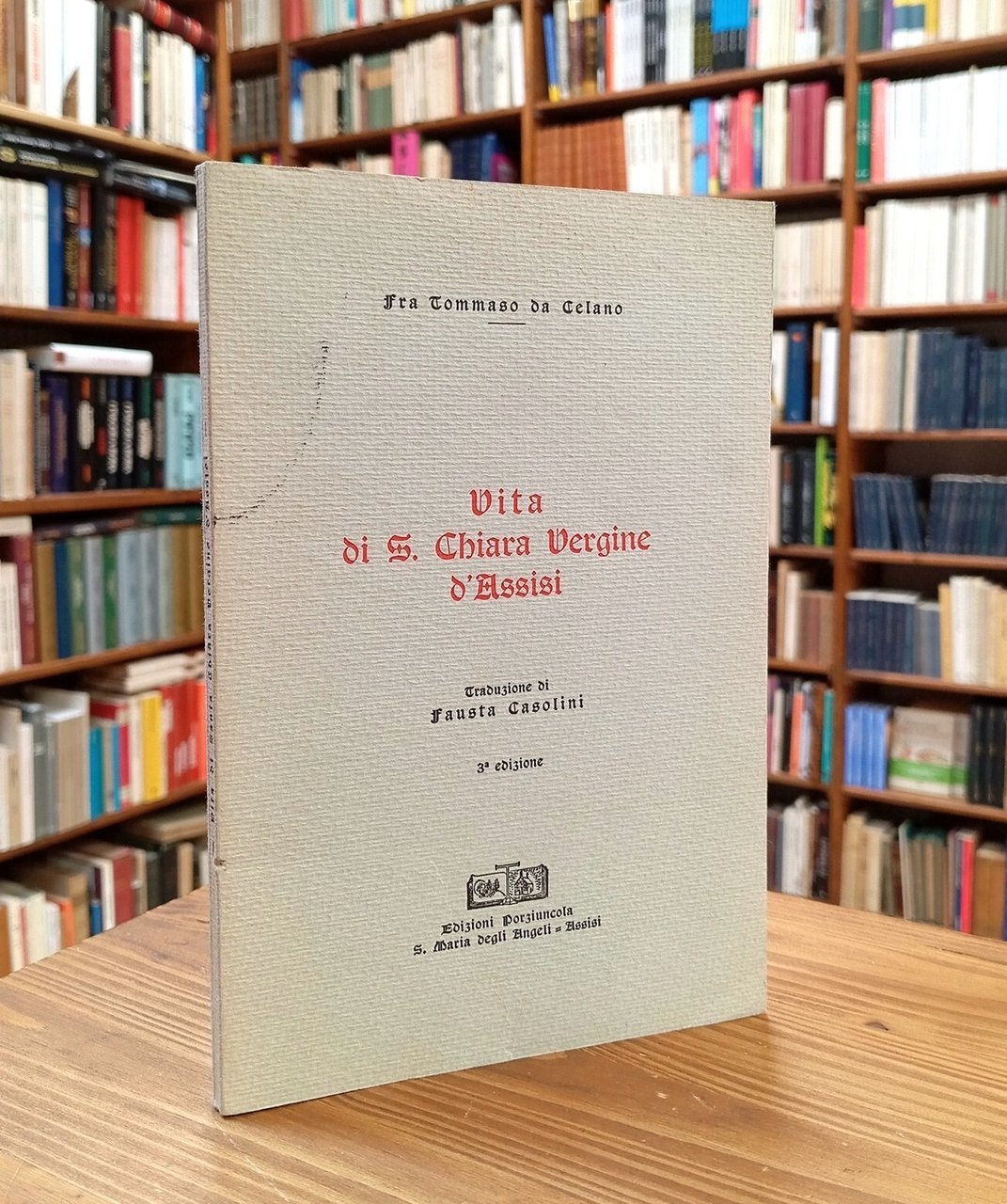 Vita di S. Chiara Vergine d'Assisi