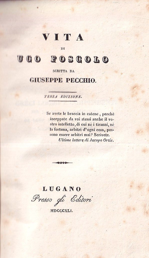 Vita di Ugo Foscolo scritta da Giuseppe Pecchio