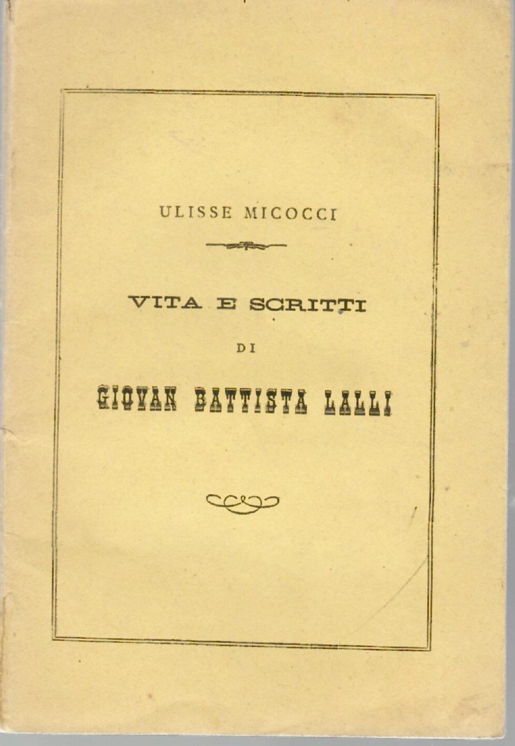 VITA E SCRITTI DI GIOVAN BATTISTA LALLI | Immagine principale