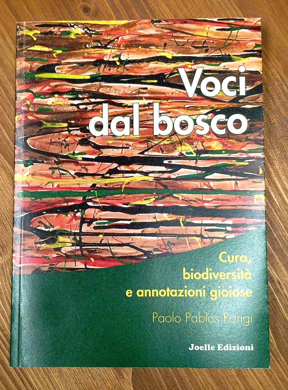 Voci dal Bosco. Cura, Biodiversità e Annotazioni gioiose