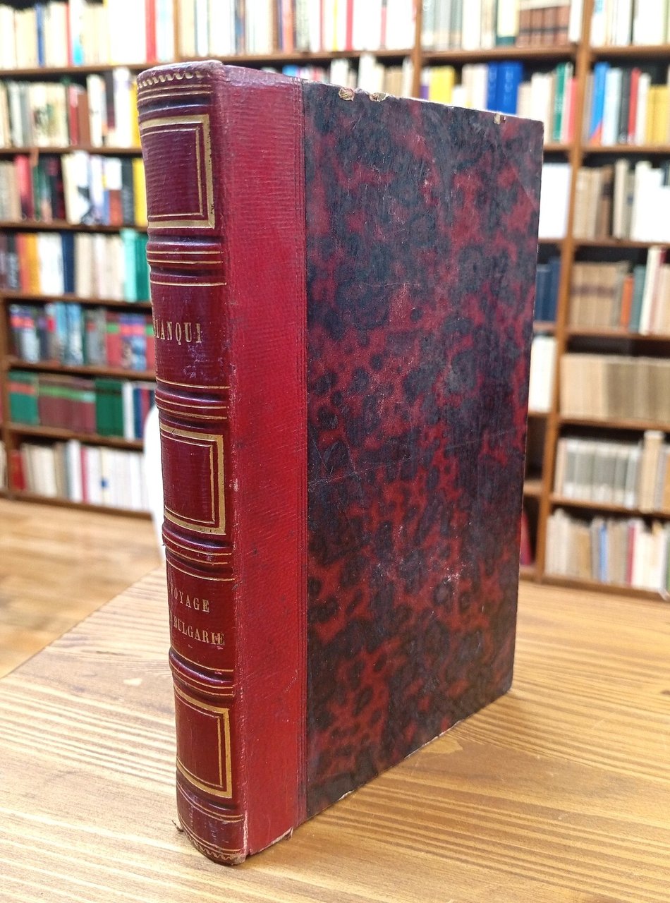 Voyage en Bulgarie pendant l'année 1841