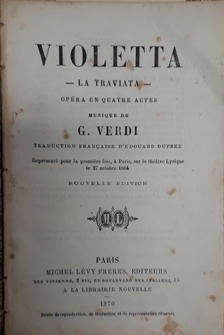 [Libretto] Violetta. [La traviata]. Nouvelle éd