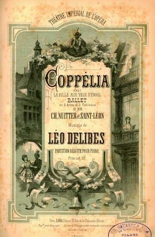 Coppélia ou La fille au yeux d`émail. Ballet en 2 …