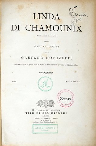 Linda di Chamounix. Melodramma in tre atti. Parole di Gaetano …