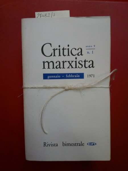 Critica marxista anno 9, 1971