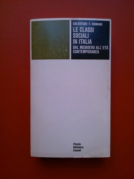 Le classi sociali in Italia dal medioevo all'età contemporanea