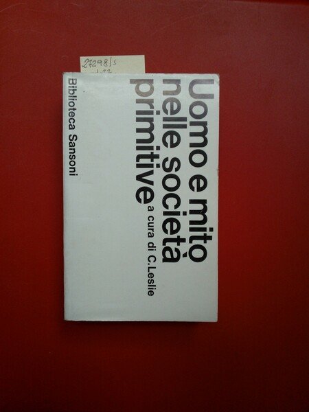 Uomo e mito nelle società primitive. Saggi di antropologia religiosa