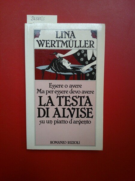 Essere o avere ma per essere devo avere la testa …