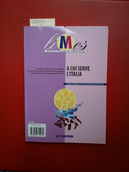 A chi serve l'Italia Limes 4/ 2017
