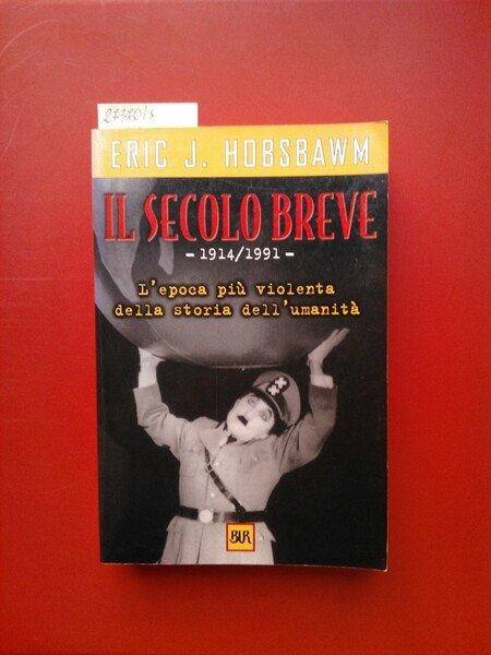 Il secolo breve 1914- 1991