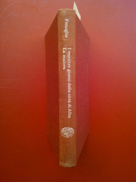 I ventitré giorni della città di Alba- La malora