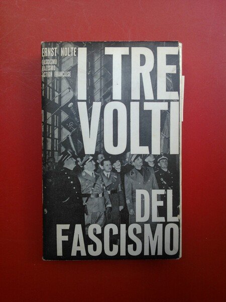 I tre volti del fascismo