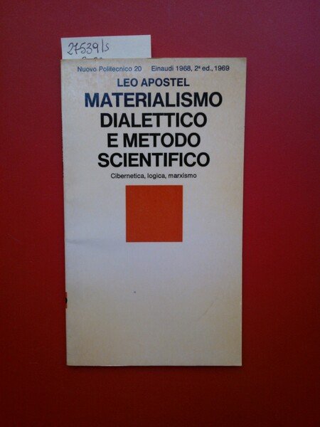 Materialismo dialettico e metodo scientifico