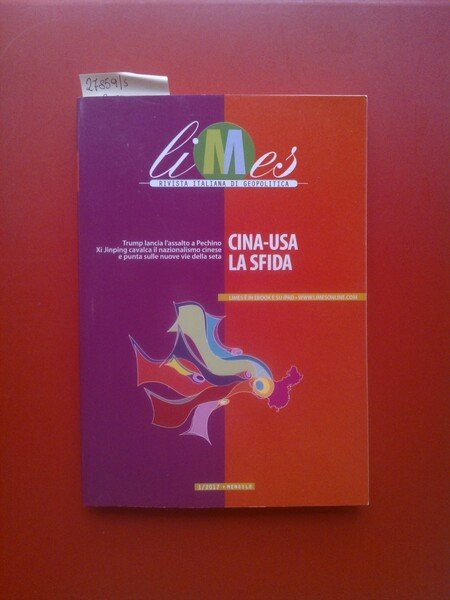 Cina-Usa la sfida Limes 1/2017