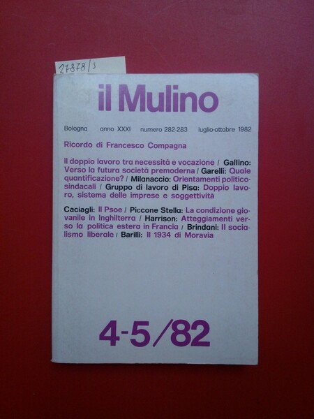 Il Mulino, rivista bimestrale, nn. 282- 283, luglio- ottobre 1982