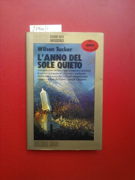 L'anno del sole quieto