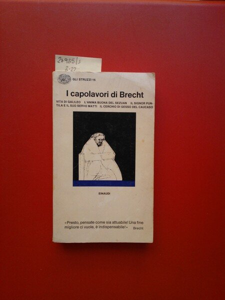 I capolavori di Brecht. Vita di Galileo- L'anima buona del …