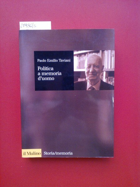 Politica a memoria d'uomo