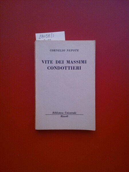 Vite dei massimi condottieri