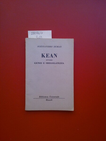 Kean ovvero genio e sregolatezza