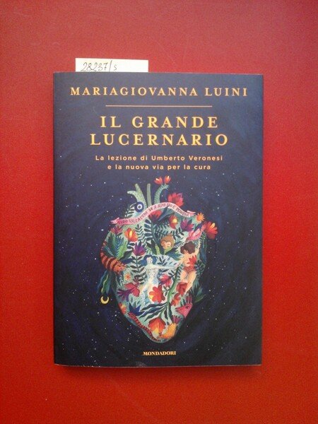 Il grande lucernario. La lezione di Umberto Veronesi e la … | Immagine principale