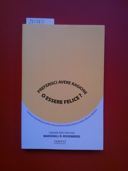 Preferisci avere ragione o essere felice? La forza straordinaria della …