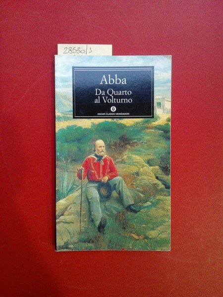 Da Quarto al Volturno. Noterelle di uno dei Mille