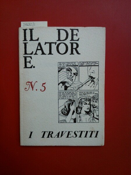 Il Delatore n.5, marzo 1965 I travestiti
