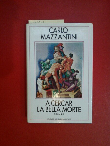 A cercar la bella morte