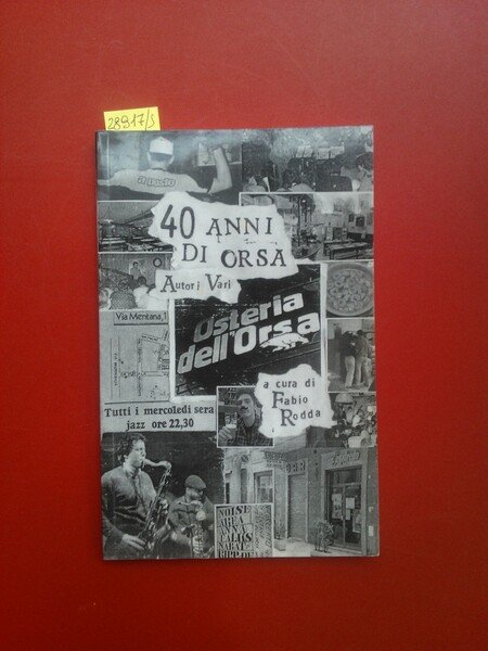 40 anni di Orsa