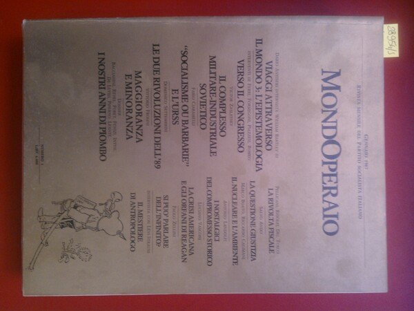 Mondo Operaio mensile del Partito Socialista Italiano nn. 1-2-3-4-5-7-10-12 1987