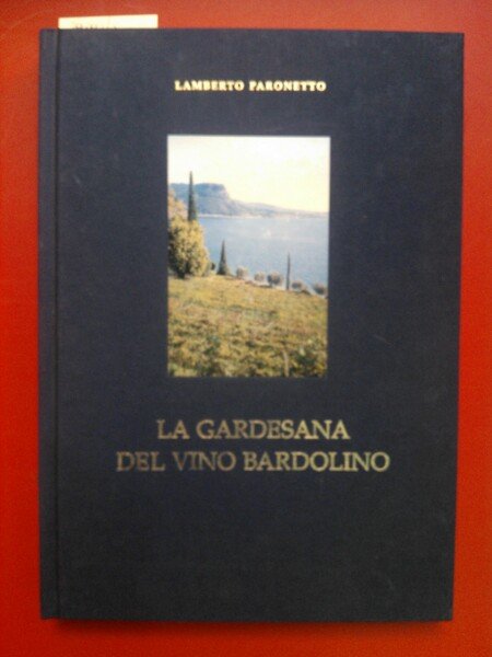La Gardesana del vino Bardolino