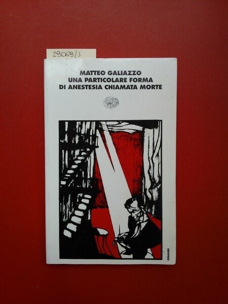 Una particolare forma di anestesia chiamata morte